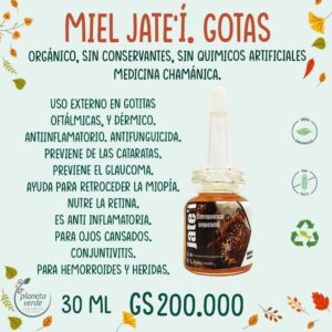Miel Jate'í Orgánica. Gotitas Oftálmicas