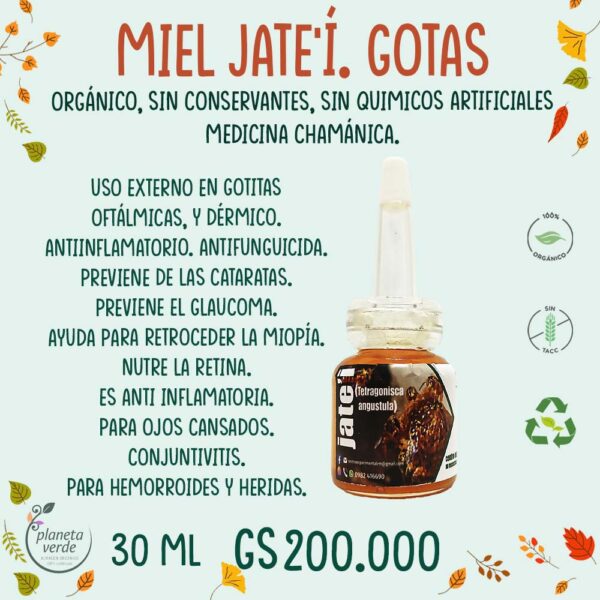 Miel Jate'í Orgánica. Gotitas Oftálmicas