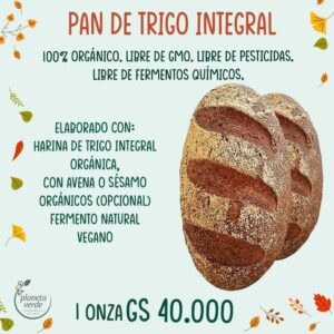 Pan de Trigo Integral Orgánico