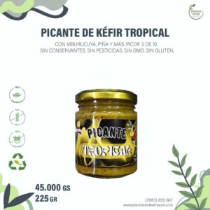 Picante de Kéfir. Tropical