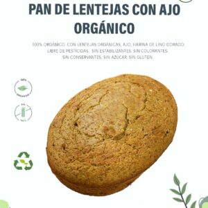 Pan de Ajo con harina de Lentejas