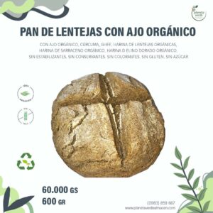 Pan de Ajo con harina de Lentejas